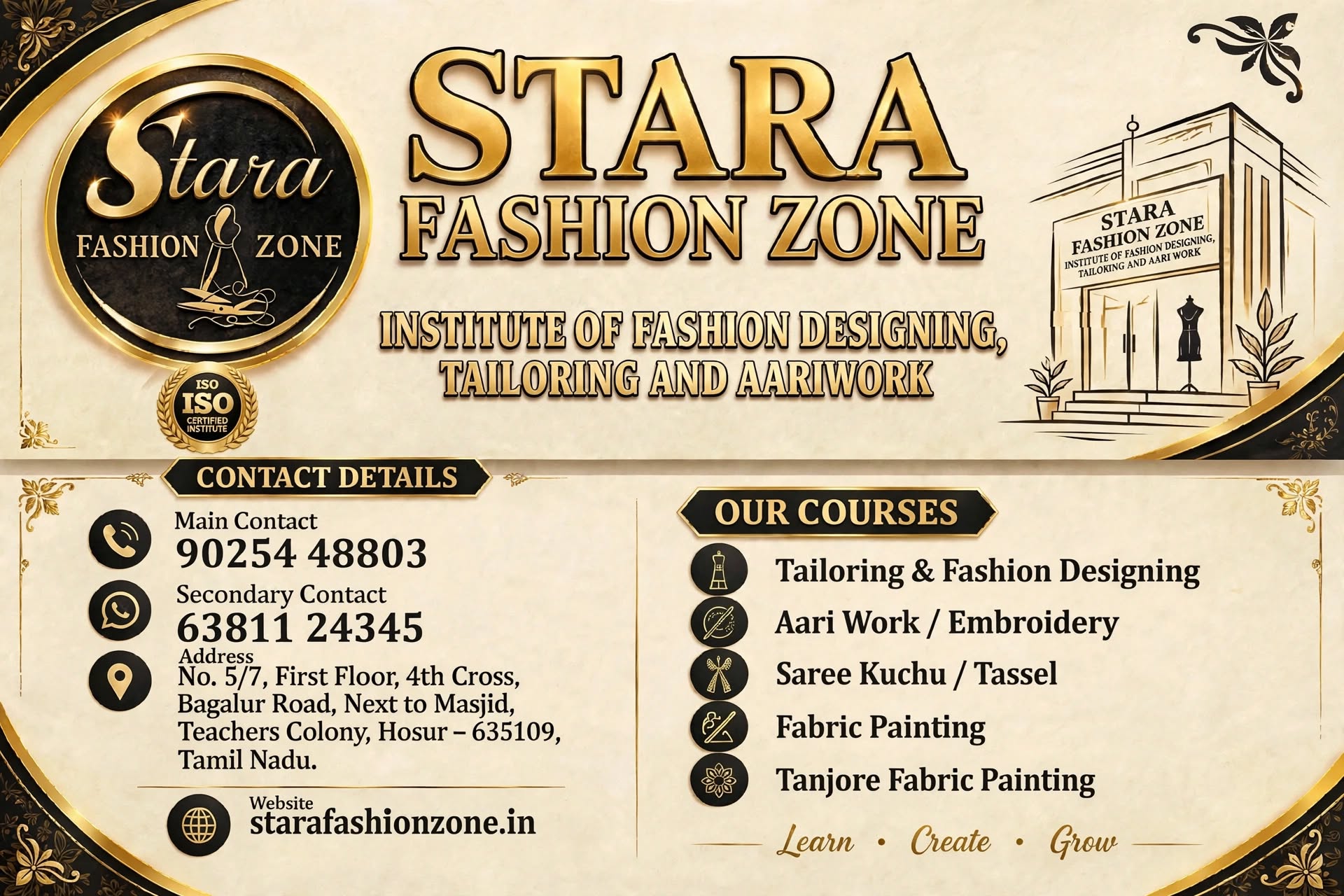 STARA Fashion Zone institute of Fashion designing tailoring and aari work,Premier ISO Certified  Fashion designing Institute in Hosur offering certified courses in Fashion Designing, Tailoring, Bridal Aari Work, Saree Kuchu & Tanjore Fabric Painting. 100%